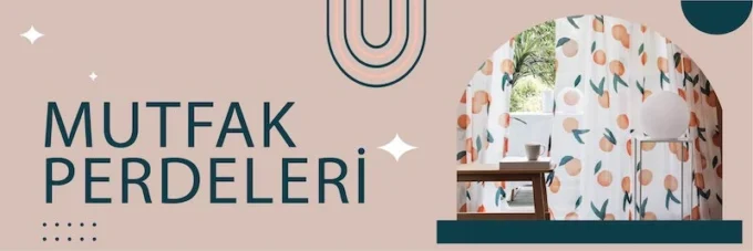 Mutfak Perde Modelleri